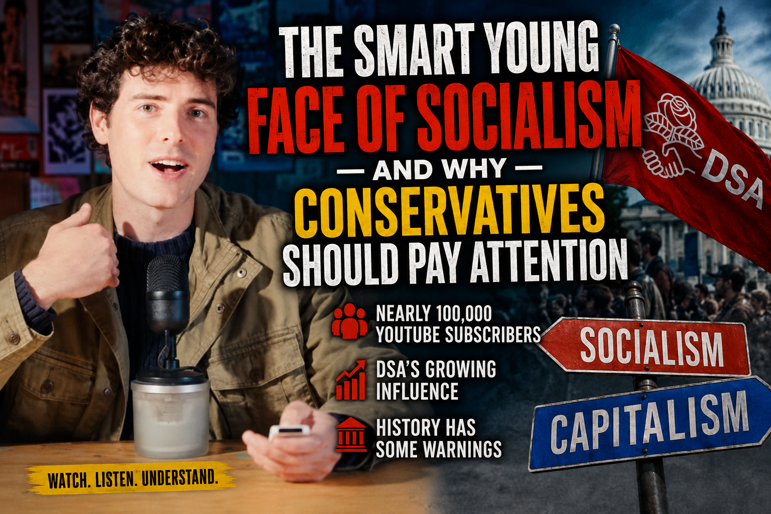 The Smart Young Face of Socialism — And Why Conservatives Should Pay Attention